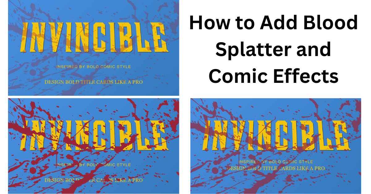 How to Add Blood Splatter and Comic Effects